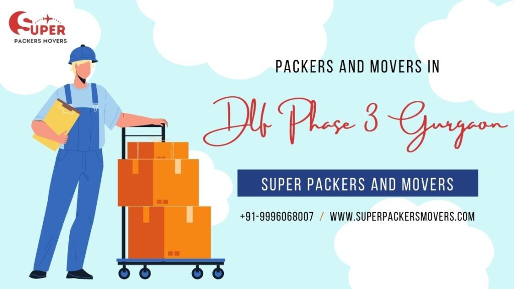 Packers and Movers DLF Phase 3 Gurgaon
