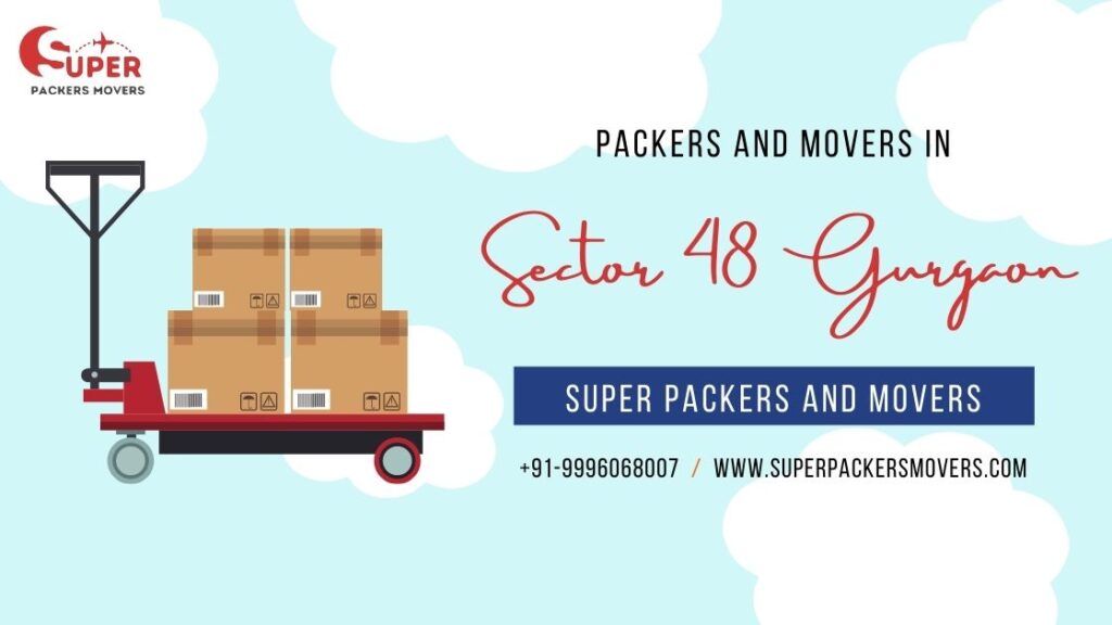 Movers and Packers in Sector 48 Gurgaon