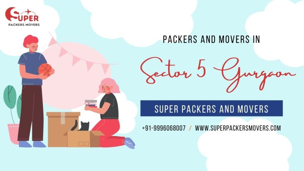 Packers and Movers in Sector 5 Gurgaon