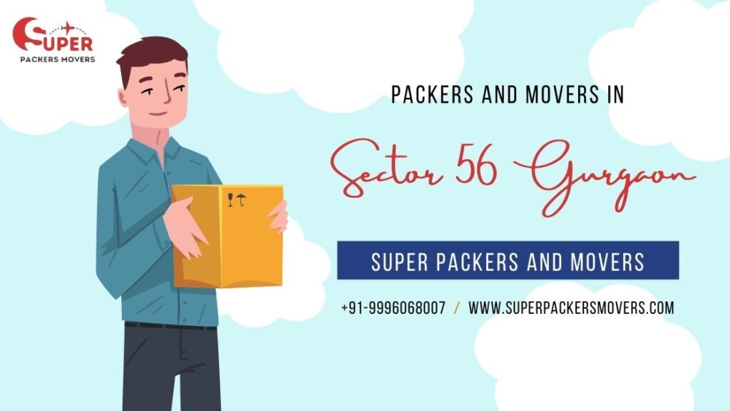 Packers and Movers in Sector 56 Gurgaon