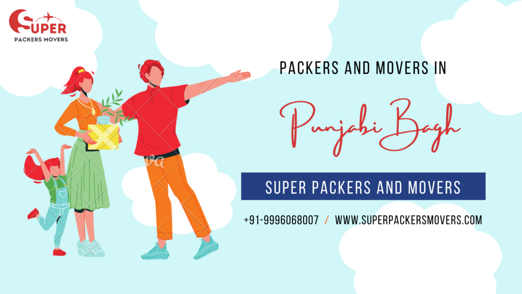 Packers and Movers in Punjabi Bagh