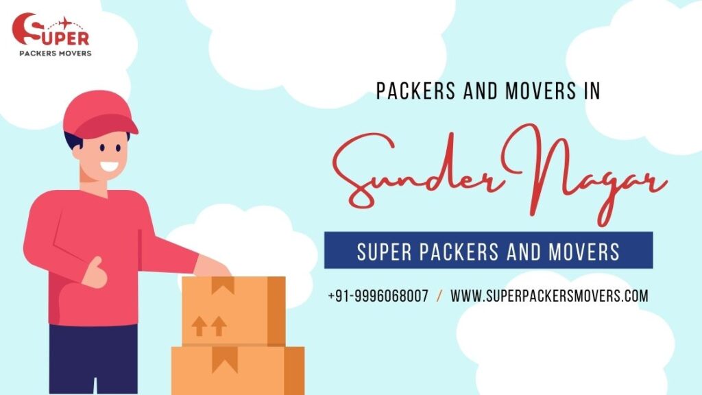 Packers and Movers in Sunder Nagar