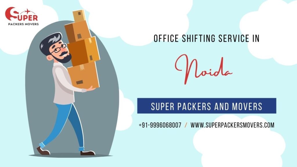 office shifting service in Noida